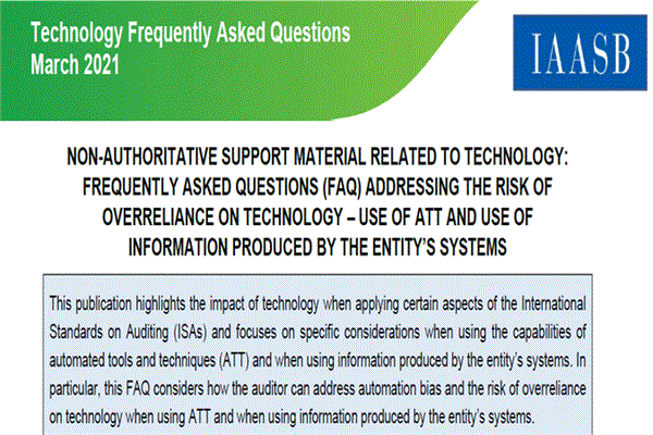 انتشار مطلب پشتیبان برای کمک به حسابرسان در پرداختن به ریسک اتکای بیش ازحد بر فناوری